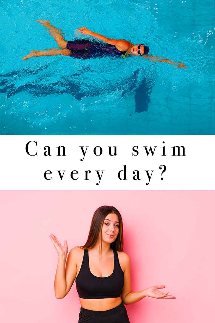 can-you-swim-every-day