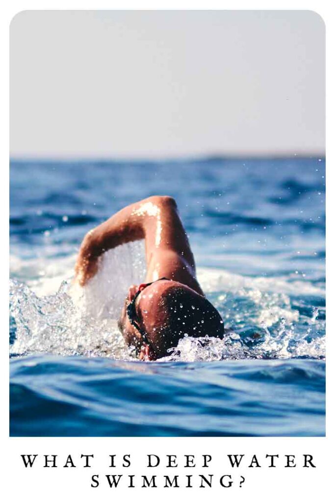 what is deep water swimming
